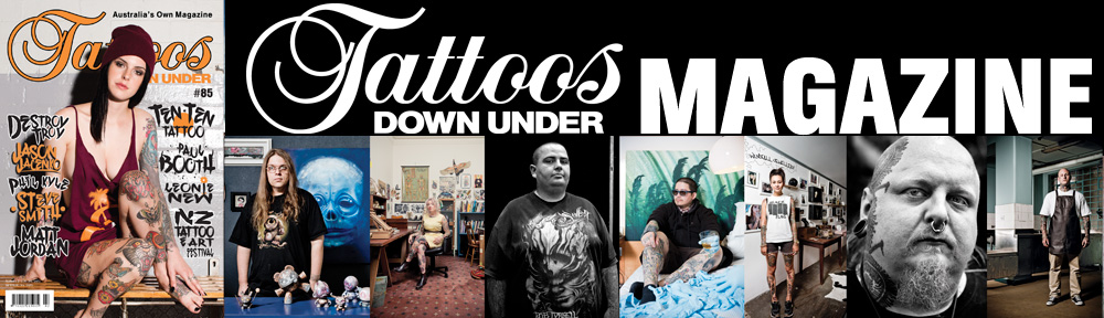 New Tattoos Downunder now on the stands. Pick one up!