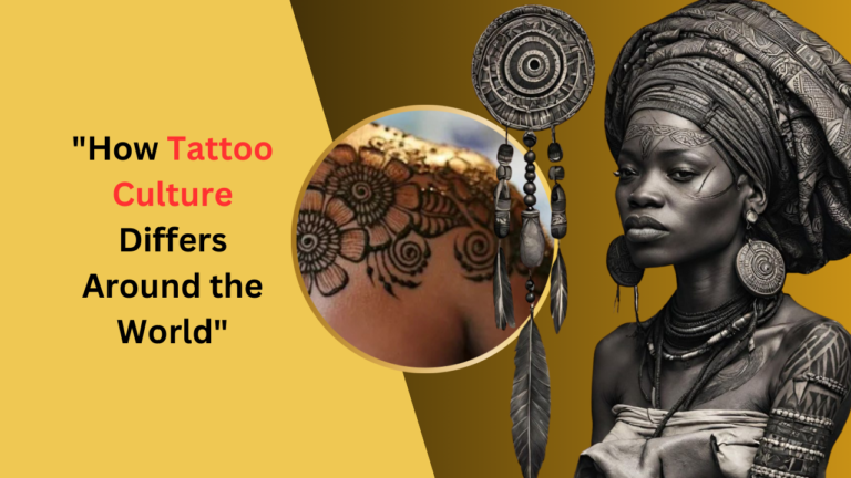 How Tattoo Culture Differs Around the World