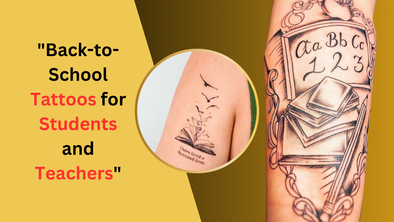 Back-to-School Tattoos for Students and Teachers